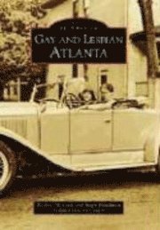Wesley Chenault, Stacy Braukman - Gay and Lesbian Atlanta, Häftad