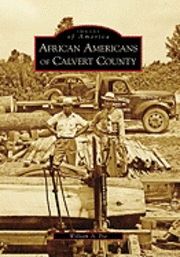 William A. Poe - African Americans of Calvert County, Häftad