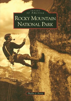 Phyllis J. Perry - Rocky Mountain National Park, Häftad. Tillgänglighet: Lägg i varukorg