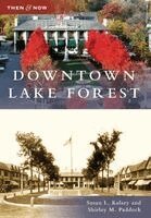 Susan L. Kelsey, Shirley M. Paddock - Downtown Lake Forest, Häftad. Tillgänglighet: Lägg i varukorg