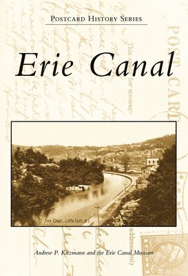 Andrew Paul Kitzmann - Erie Canal, Häftad