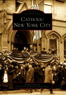 Richard Panchyk - Catholic New York City, Häftad