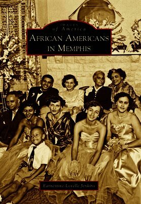 Earnestine Lovelle Jenkins - African Americans in Memphis, Häftad