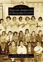 Donna Tyler Hollie, Brett Tyler - African Americans of Fauquier County, Häftad. Tillgänglighet: Lägg i varukorg