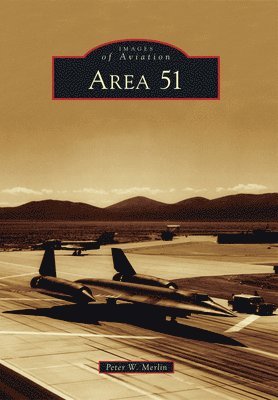 Peter W. Merlin - Area 51, Häftad. Tillgänglighet: Lägg i varukorg