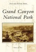 Thomas Alan Ratz - Grand Canyon National Park, Häftad. Tillgänglighet: Lägg i varukorg