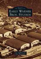 E. J. Stephens, Marc Wanamaker - Early Warner Bros. Studios, Häftad
