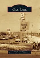 Gerald E. Naftaly - Oak Park, Häftad. Tillgänglighet: Lägg i varukorg