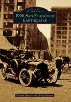 Richard Hansen, Gladys Hansen - 1906 San Francisco Earthquake, Häftad. Tillgänglighet: Lägg i varukorg