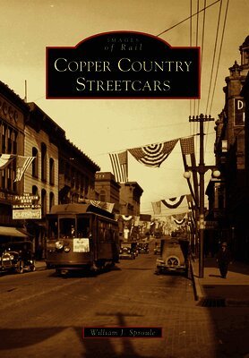 William J. Sproule - Copper Country Streetcars, Häftad. Tillgänglighet: Lägg i varukorg