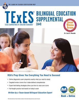Luis A. Rosado - TExES Bilingual Education Supplemental (164) Book + Online, Häftad