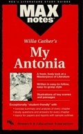 My Antonia (MAXNotes Literature Guides)