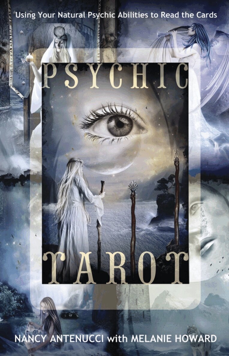 Nancy C. Antenucci, Melanie A. Howard - Psychic Tarot, Häftad