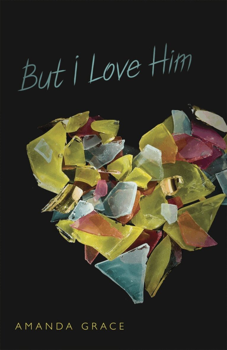 Amanda Grace - But I Love Him, Häftad