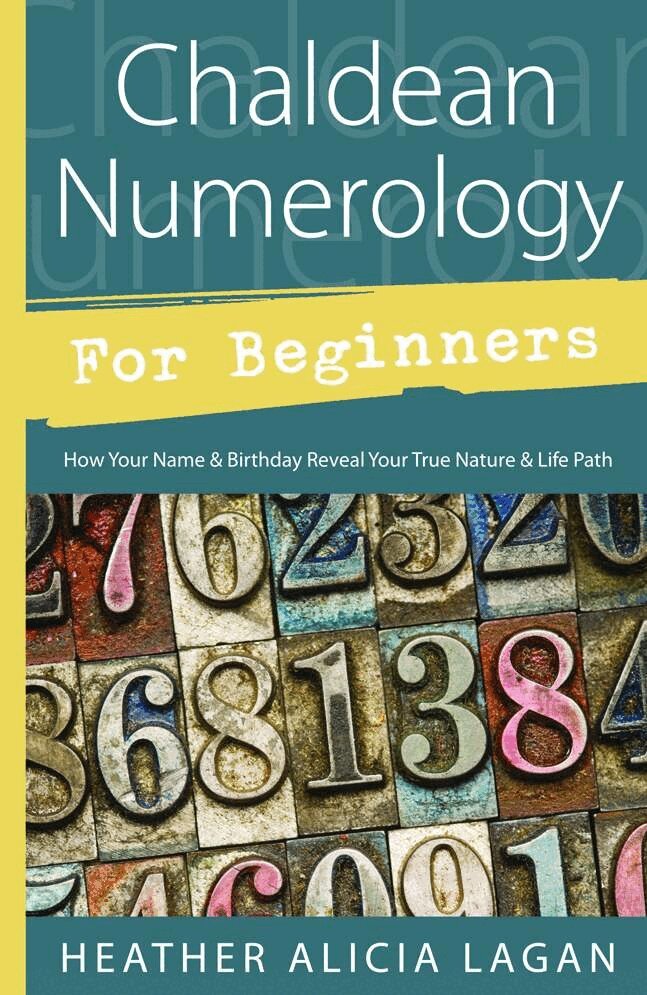 Heather Alicia Lagan - Chaldean Numerology for Beginners, Häftad