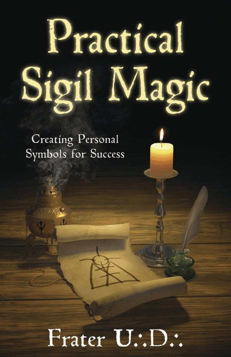 Frater U.:D.: - Practical Sigil Magic, Häftad