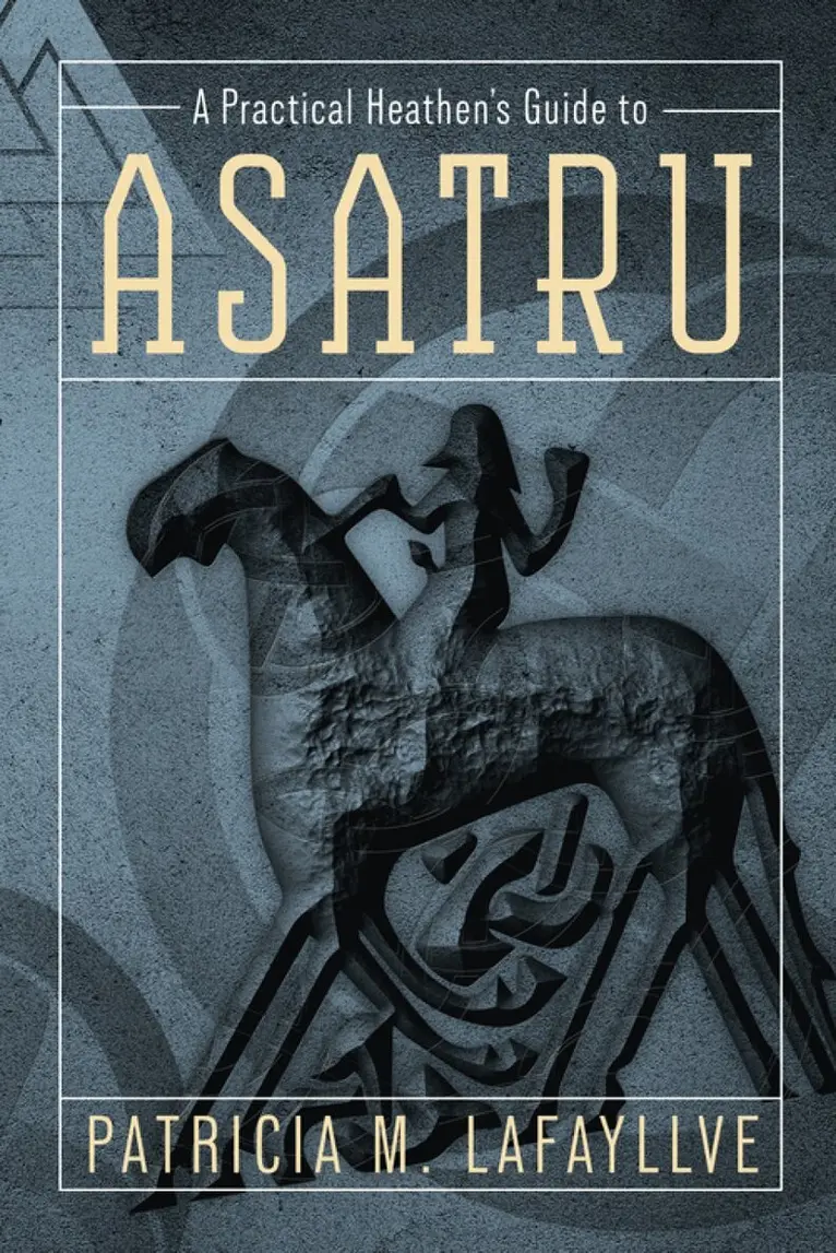 Patricia M. Lafayllve - Practical Heathen's Guide to Asatru, Häftad. Tillgänglighet: Lägg i varukorg