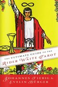Ultimate Guide to the Rider Waite Tarot