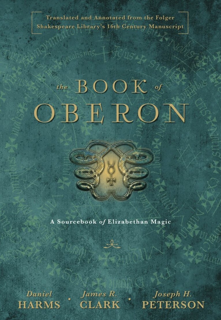 Daniel Harms, James R. Clark - Book of Oberon, Inbunden