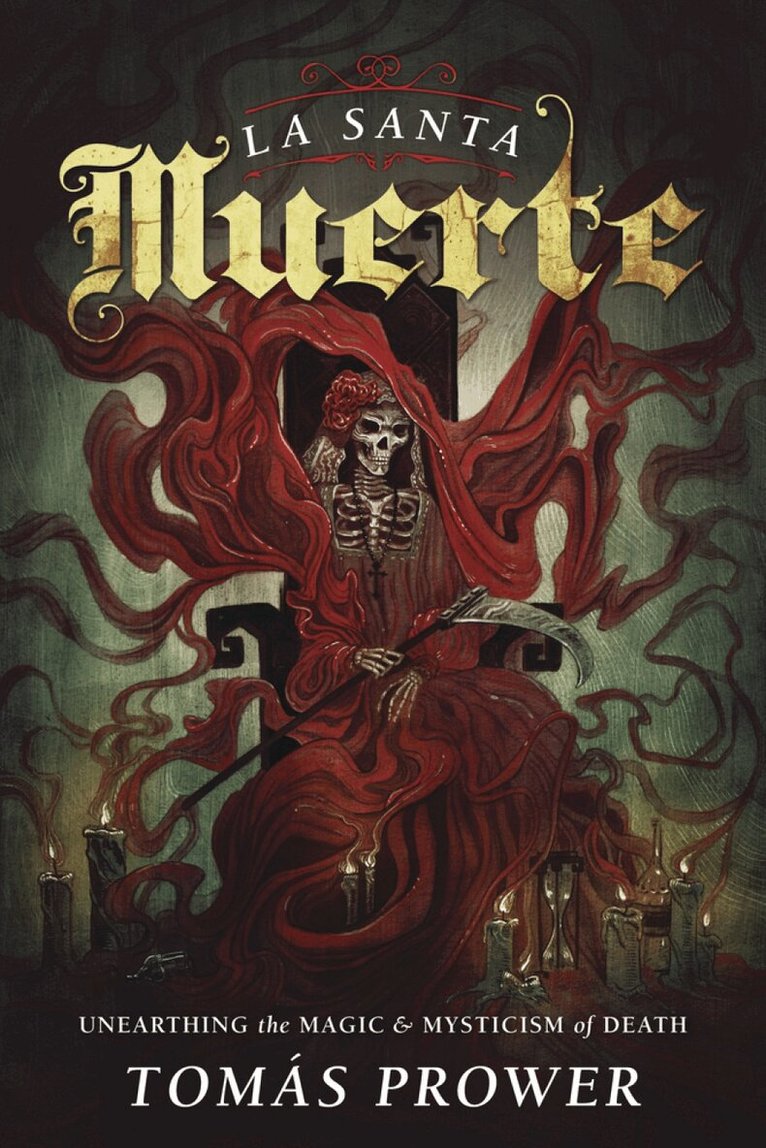 Tomás Prower - La Santa Muerte, Häftad