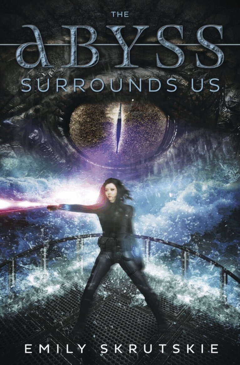Emily Skrutskie - Abyss Surrounds Us, Häftad