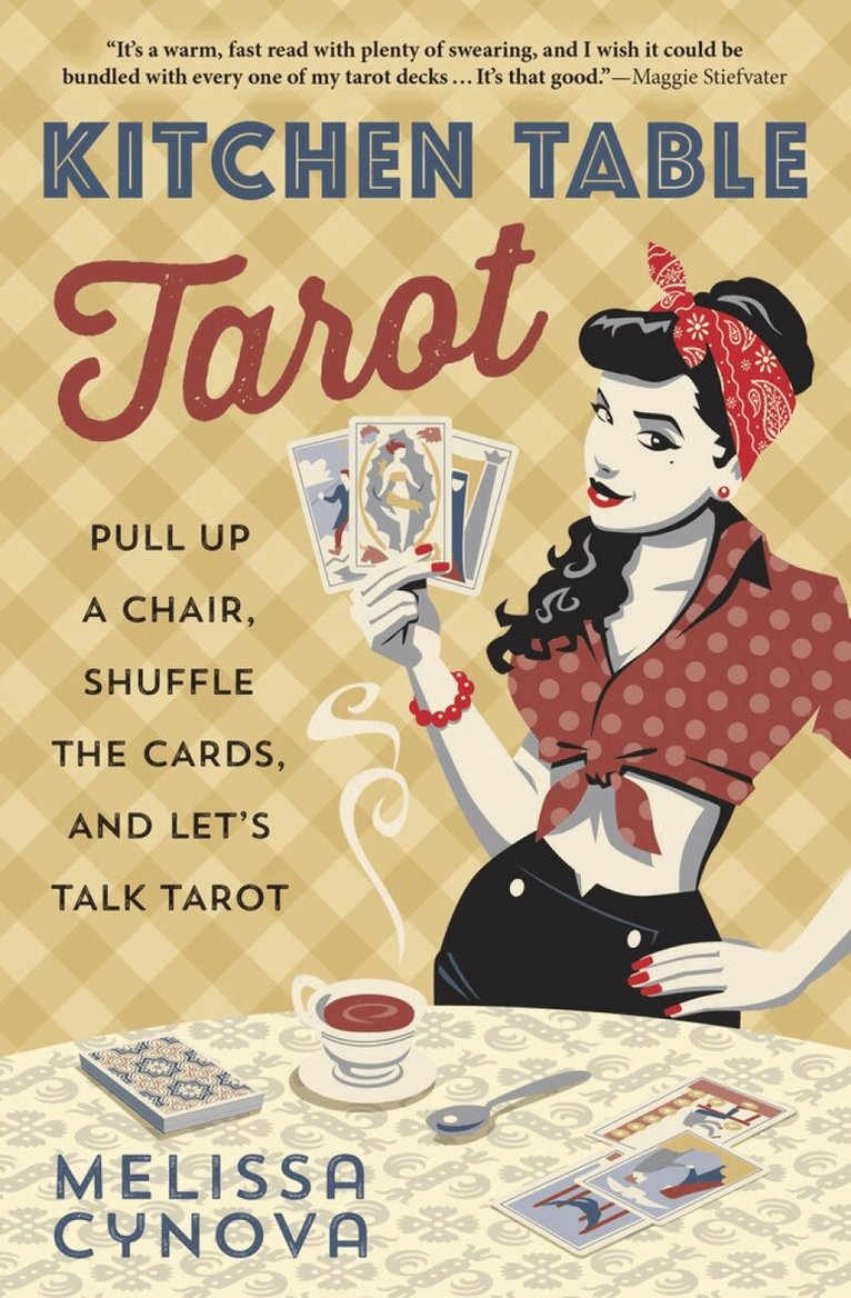 Melissa Cynova - Kitchen Table Tarot, Häftad