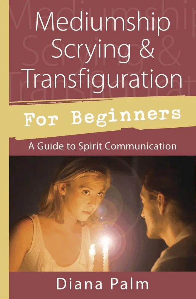 Diana Palm - Mediumship Scrying & Transfiguration for Beginners, Häftad. Tillgänglighet: Lägg i varukorg