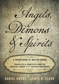 Of Angels, Demons and Spirits