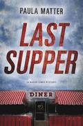 Last Supper: Book 2