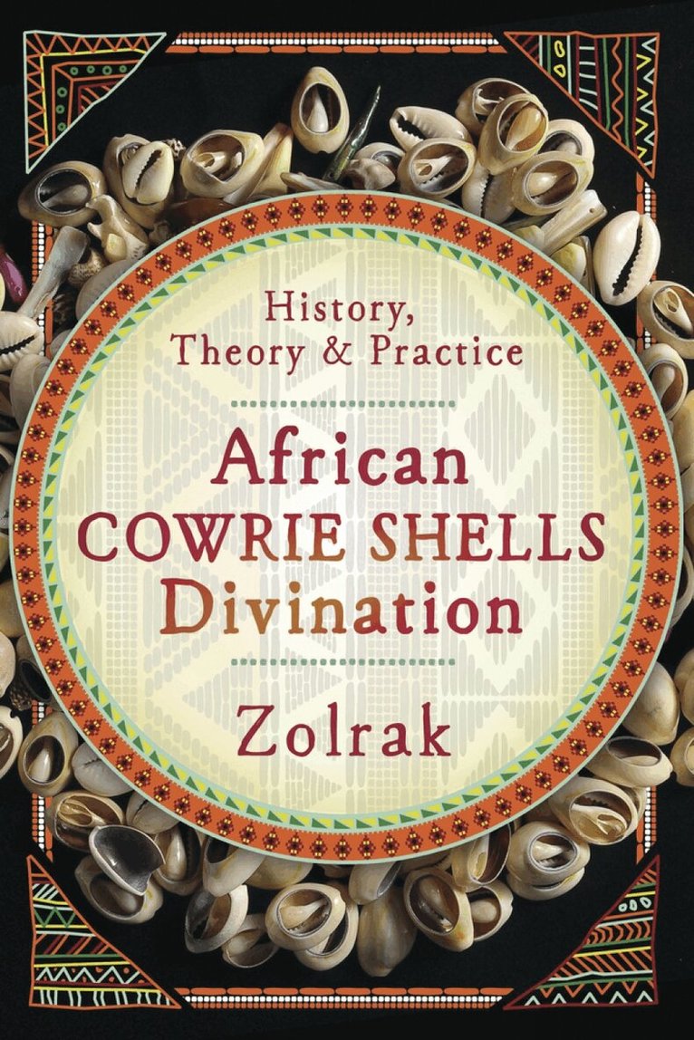 Zolrak - African Cowrie Shells Divination, Häftad