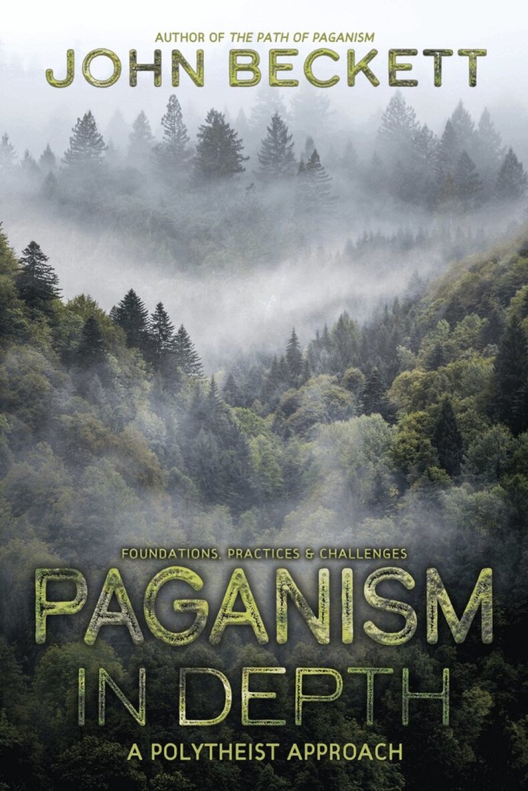 John Beckett - Paganism In Depth, Häftad