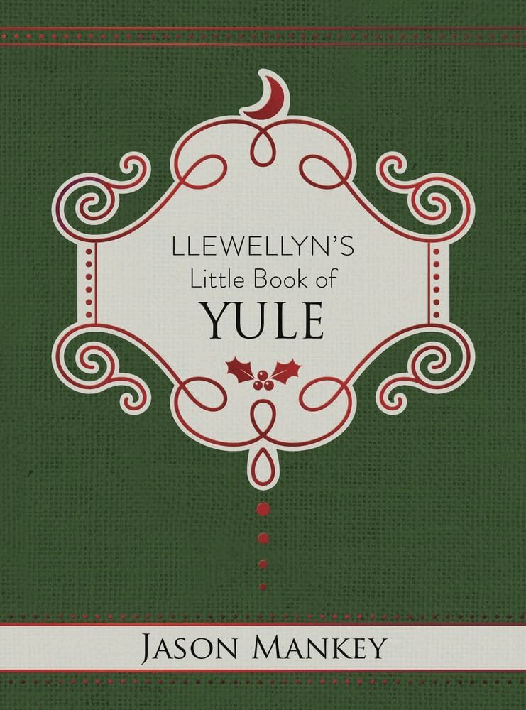 Jason Mankey - Llewellyn's Little Book of Yule, Inbunden