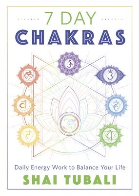 Shai Tubali - 7 Day Chakras, Häftad. Tillgänglighet: Lägg i varukorg