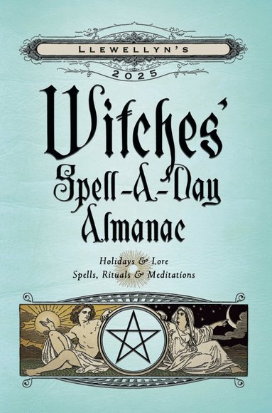 Llewellyn - Llewellyn's 2025 Witches' Spell-A-Day Almanac, Häftad