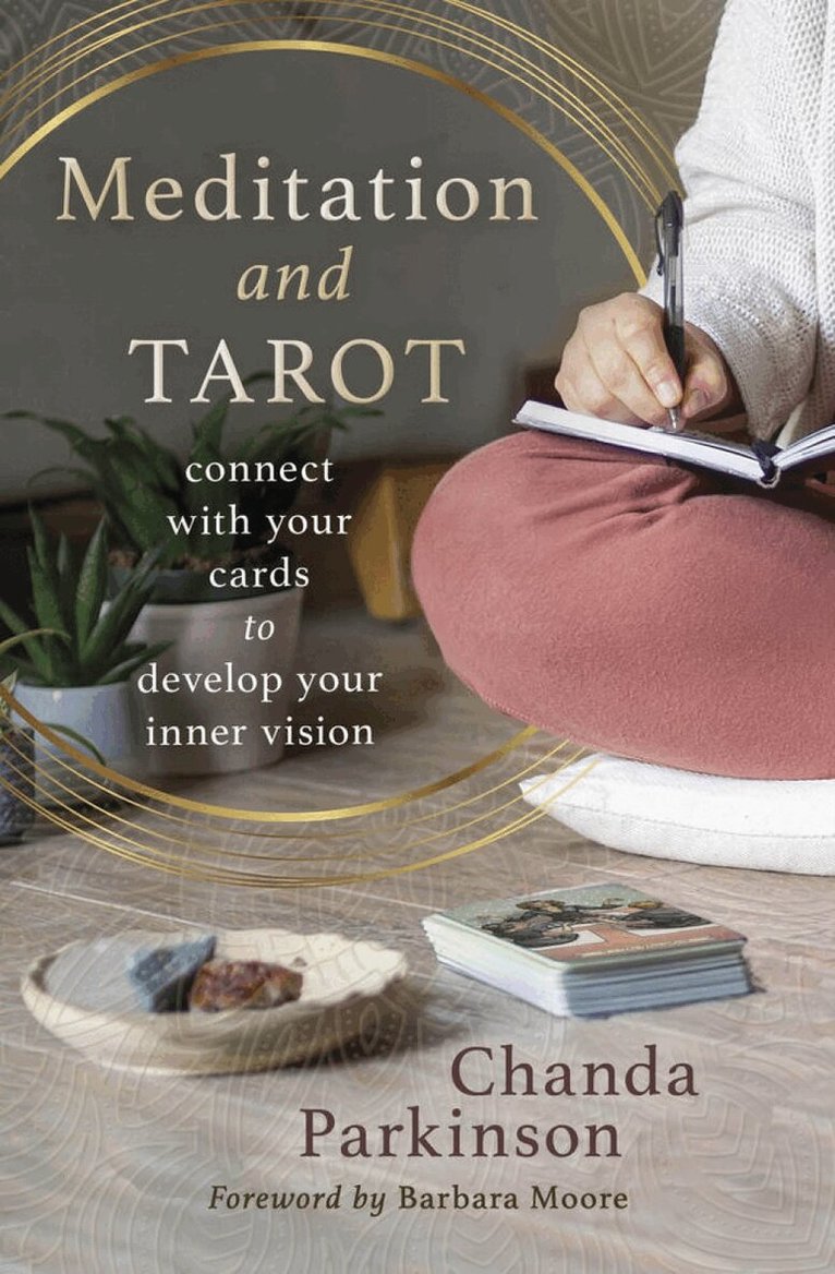 Chanda Parkinson - Meditation and Tarot, Häftad. Tillgänglighet: Lägg i varukorg