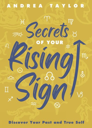 Andrea Taylor - Secrets of Your Rising Sign, Häftad