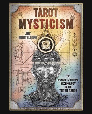 Tarot Mysticism av Joe Monteleone