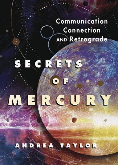 Andrea Taylor - Secrets of Mercury, Häftad