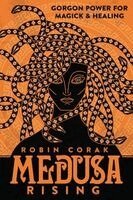 Robin Corak - Medusa Rising, Häftad. Tillgänglighet: Kommande