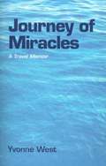 Journey of Miracles