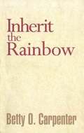 Inherit the Rainbow