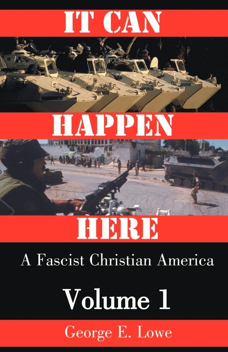 George E Lowe - It Can Happen Here, Häftad
