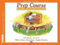 Alfred's Basic Piano Prep Course Solo Book, Bk a