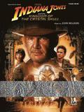 Selections from the Motion Picture Indiana Jones and the Kingdom of the Crystal Skull