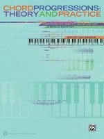 DAN FOX - CHORD PROGESSIONS:THEORY AND PRACTICE, Häftad