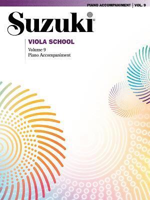 Suzuki viola school. Volume 9, Piano accompaniment