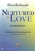 NURTURED BY LOVE REVISED EDITION