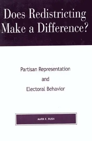 Mark E. Rush - Does Redistricting Make a Difference?, Häftad. Tillgänglighet: Lägg i varukorg