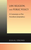 Law, Religion, and Public Policy