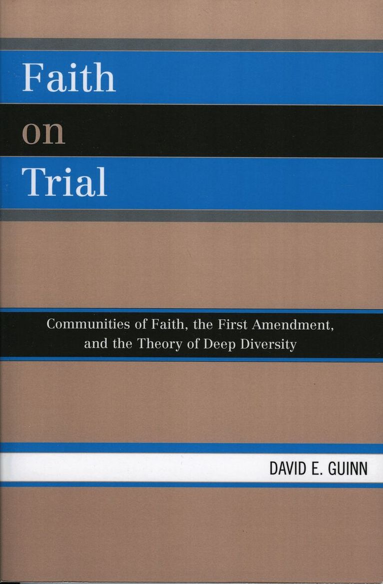 David E. Guinn - Faith on Trial, Inbunden